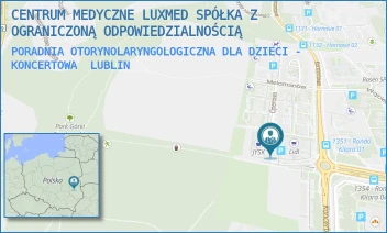PORADNIA OTORYNOLARYNGOLOGICZNA DLA DZIECI - KONCERTOWA - CENTRUM MEDYCZNE LUXMED SPÓŁKA Z OGRANICZONĄ ODPOWIEDZIALNOŚCIĄ - KONCERTOWA 4D, LUBLIN