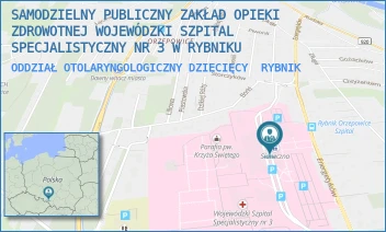 ODDZIAŁ OTOLARYNGOLOGICZNY DZIECIĘCY - SAMODZIELNY PUBLICZNY ZAKŁAD OPIEKI ZDROWOTNEJ WOJEWÓDZKI SZPITAL SPECJALISTYCZNY NR 3 W RYBNIKU - ENERGETYKÓW 46, RYBNIK