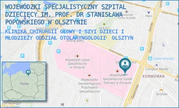 KLINIKA CHIRURGII GŁOWY I SZYI DZIECI I MŁODZIEŻY ODDZIAŁ OTOLARYNGOLOGII - WOJEWÓDZKI SPECJALISTYCZNY SZPITAL DZIECIĘCY IM. PROF. DR STANISŁAWA POPOWSKIEGO W OLSZTYNIE - ŻOŁNIERSKA 18A, OLSZTYN
